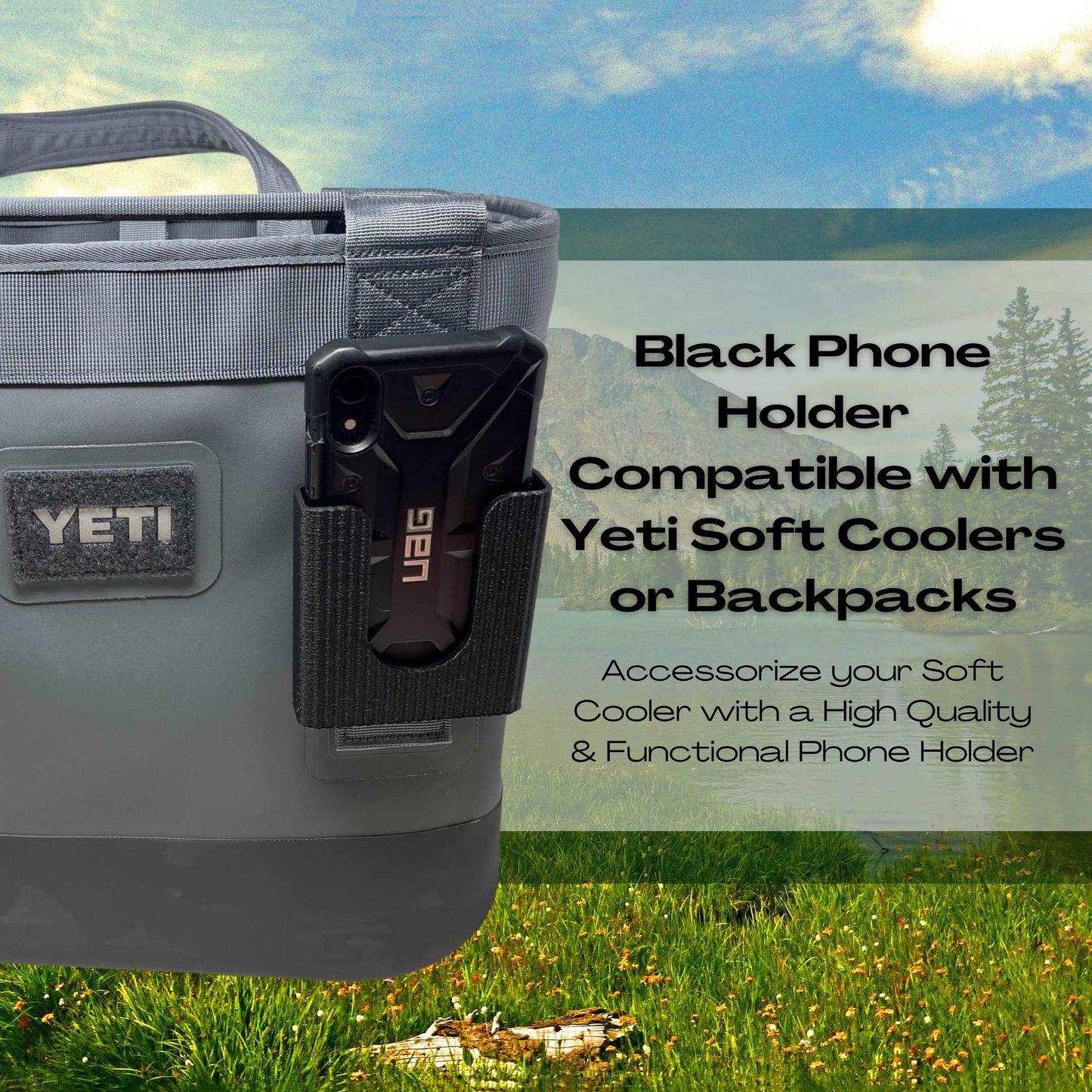 Black Phone Holder Attachment Compatible with Soft Yeti Coolers & Backpacks with Straps - Accessorize Your Cooler or Backpack & Securely Hold Your Phone - Made in USA! (Black)